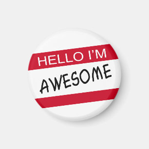 Imán Hola Im Awesome