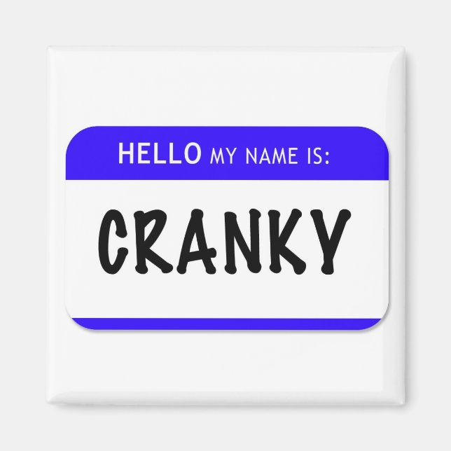Imán Hola Mi Nombre Es: Cranky (Frente)