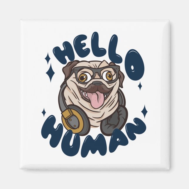 Imán Hola perro de Cute humano (Frente)