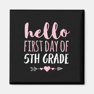 Imán Hola Primer Día Del Estudiante De Quinto Grado Arr
