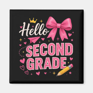 Imán Hola Segundo Grado Primer Día De La Escuela Coquet