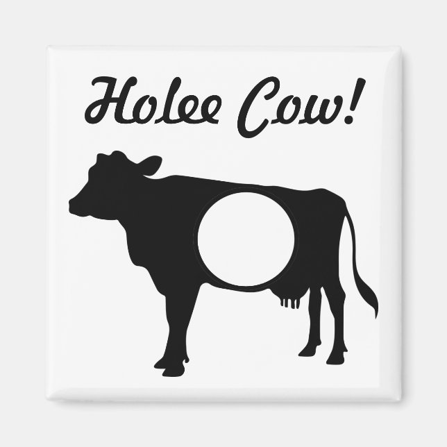 Imán Holee Cow Magnet (Frente)