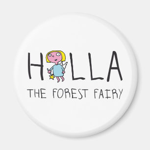 Imán holla the forest fairy - holla la hada de bosque