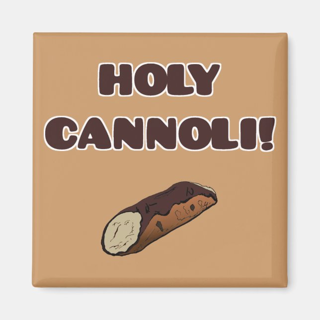 Imán Holy Cannoli Funny Italiano (Frente)
