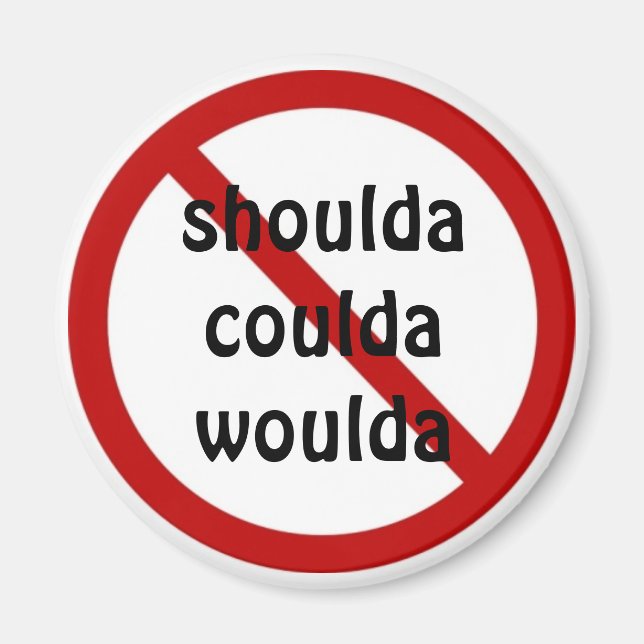 Imán hombda coulda woulda (Frente)