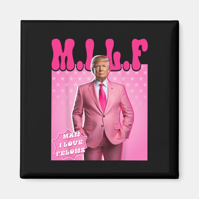 Imán Hombre Amo A Los Felons Divertidos Rosa Trump 2024 (Frente)