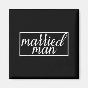 Imán Hombre Casado Esposo Boda Matrimonio Divertido Par