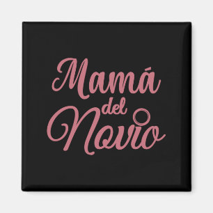 Imán Hombre mamá del novio madre de la novia madre