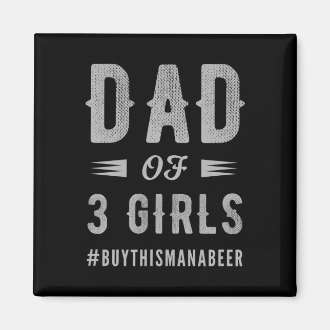 Imán Hombres Padre De 3 Chicas Para Hombres Navidades Y (Frente)