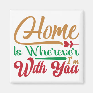 Imán home is wherever i am with you