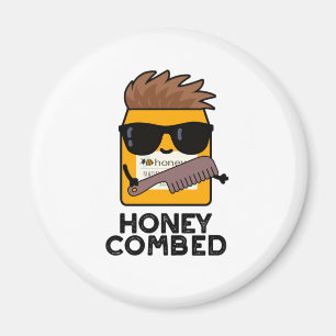 Imán Honey Combed Funny Honey Pun