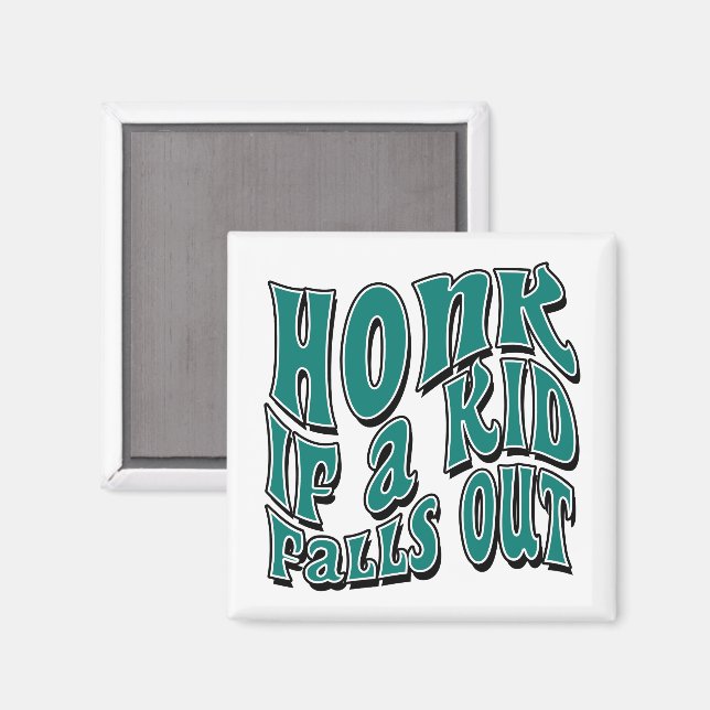 Imán Honk Si Un Niño Se Cae Diciendo Sarcásticamente Ch (Anverso/Reverso)