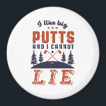 Imán Honorables Golf Golfistas Que Me Gustan El Humor D<br><div class="desc">Me Gustan Los Putts Grandes Y No Puedo Mentir. Diseño divertido y humorístico para el golf, entrenador de golf o aficionado al golf. Esta vintage mercancía retro es ideal para los que disfrutan jugando golf en el campo de golf, poniendo y anotando pájaros. Perfecto para los golfistas profesionales, los que...</div>