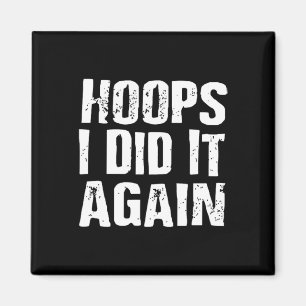 Imán Hoops I Lo Hice De Nuevo Diversión De Baloncesto
