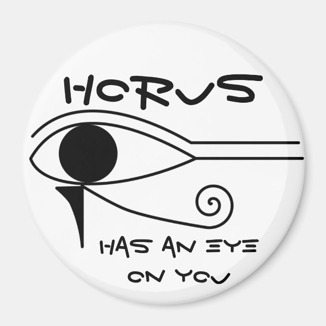 Imán Horus tiene un ojo en ti (Frente)