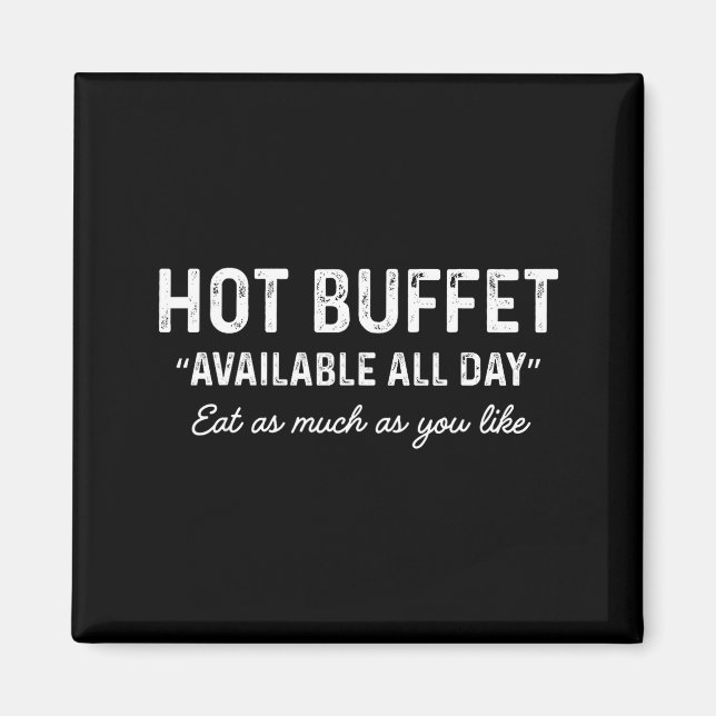 Imán Hot Buffet Available All Day Eat As Much As You Li (Frente)
