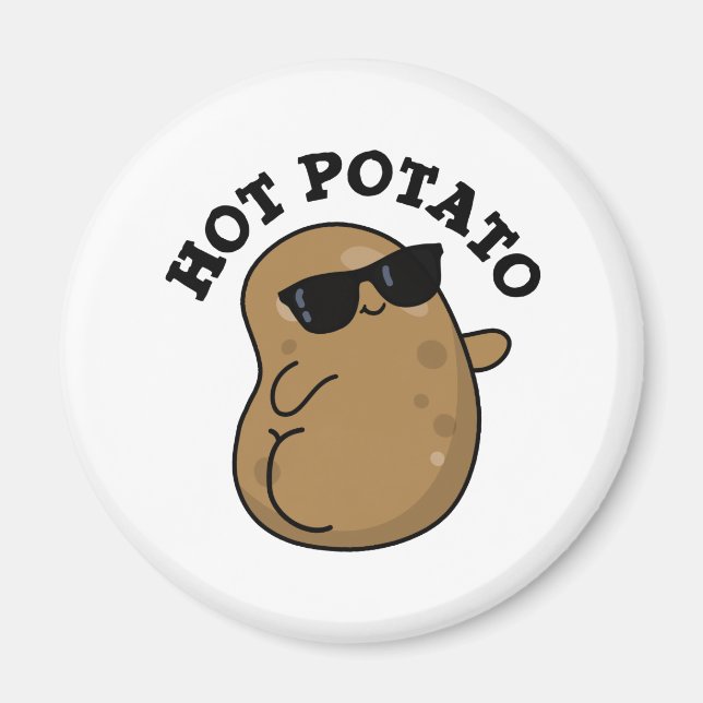 Imán Hot Potato Funny Veggie Pun (Frente)