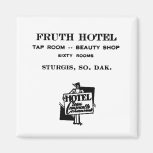 Imán Hotel Fruth, Sturgis, S.D., Magnet