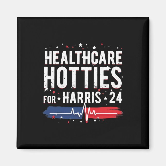 Imán Hotties Healthcare For Harris 24 Quote Design (Frente)