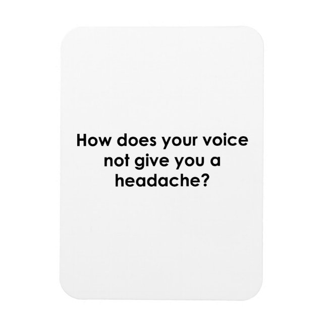 Imán How Does Your Voice Not Give You a Headache (Vertical)