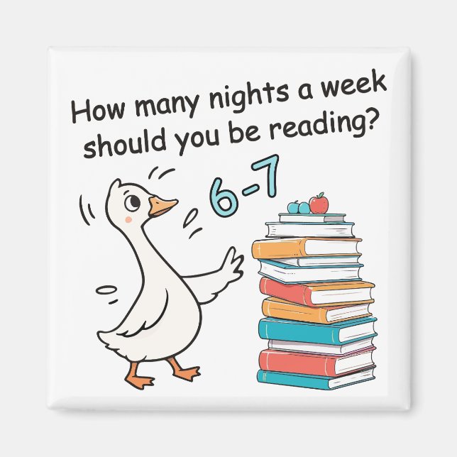 Imán How Many Nights a Week Should You Be Reading 6-7 (Frente)