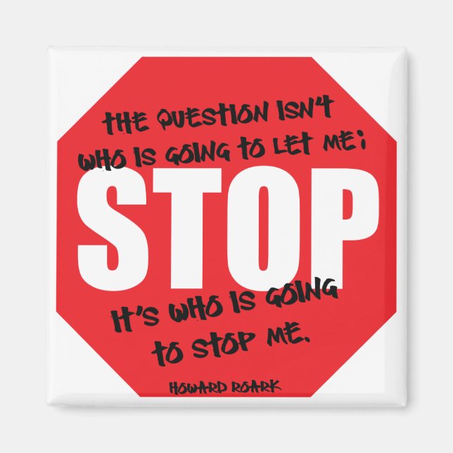 Imán Howard Roark Quote Magnet (Frente)