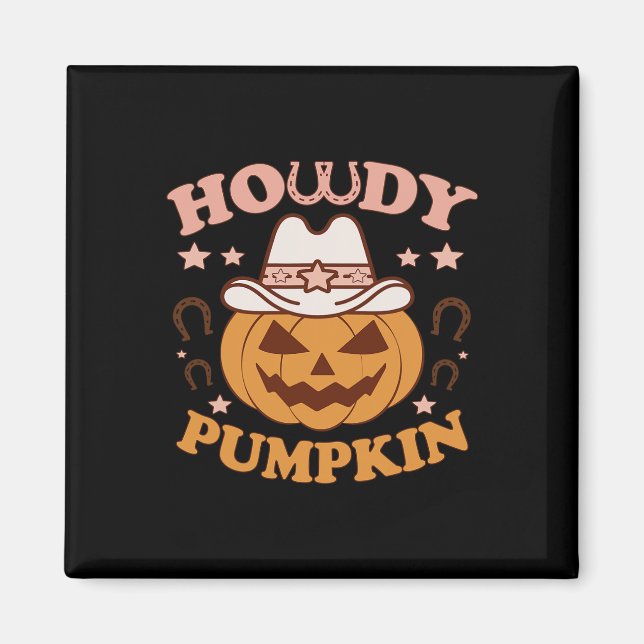 Imán Howdy Pumpkin Western Country Fall Autumt Cowboys (Frente)