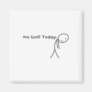 Imán Hoy en día, Sad Stickman Golfer me da gracia
