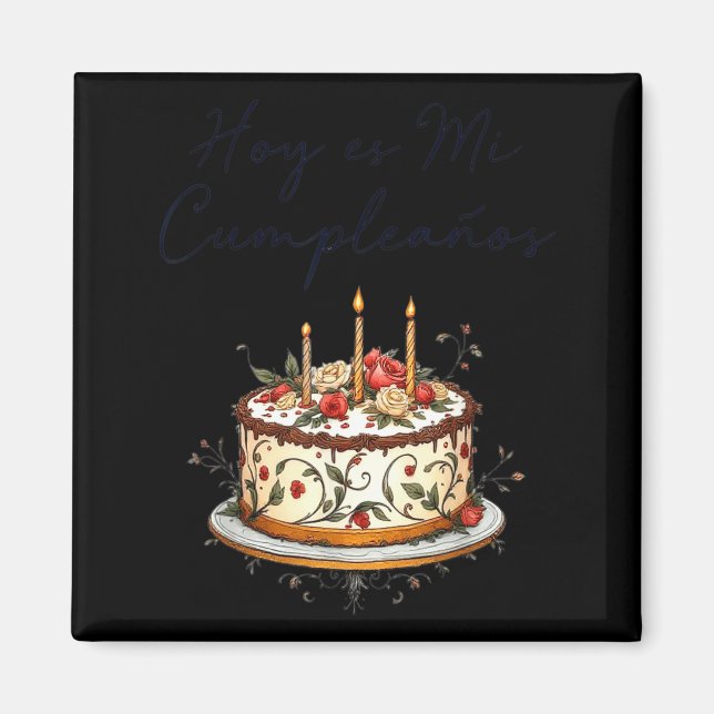 Imán Hoy Es Mi Cumpleaños Con Cake Spanish Birthday Gif (Frente)