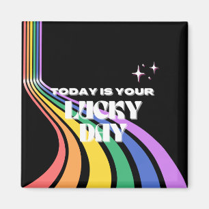 Imán Hoy es tu día de suerte, Chica afortunado y afortu