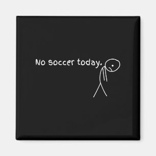 Imán Hoy no hay regalo de fútbol para los aficionados a
