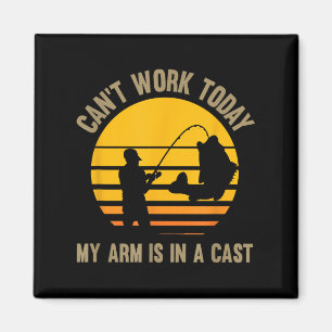 Imán Hoy no puedo trabajar, mi brazo está en una masa -