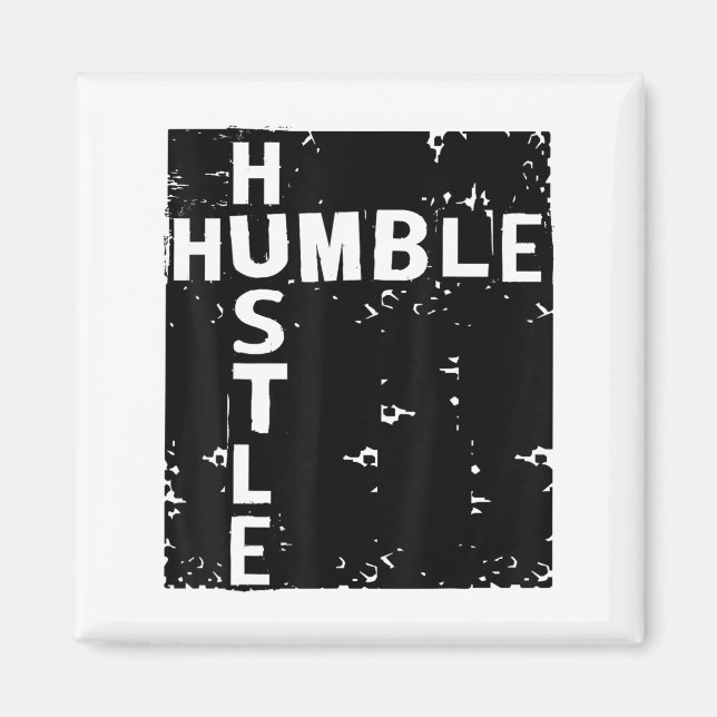 Imán Humble Hustle Insrational Motivational Entrepreneu (Frente)