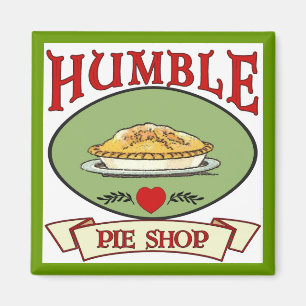 Imán Humble Pie Shop
