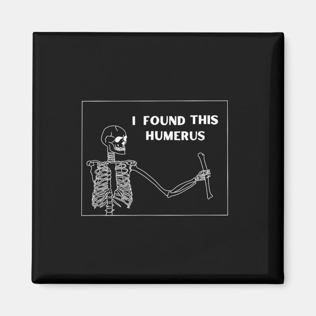 Imán Humerus Skeleton - Funny Halloween Uni (Frente)
