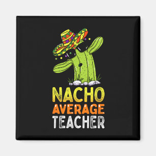 Imán Humor De Apreciación Del Profesor Divertido Nacho