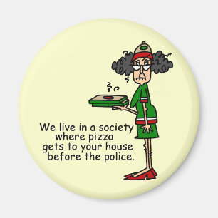 Imán Humor de entrega de pizza