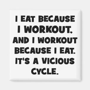 Imán Humor del entrenamiento - yo como porque