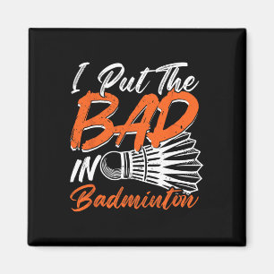 Imán Humor divertido de Badminton Disparo Transbordador