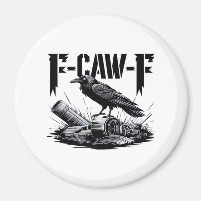 Imán Humor Funny F-Caw-F Gothic Crow Essential Aestheti (Frente)