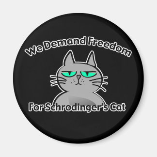 Imán Humor Geek gracioso de Schrodinger