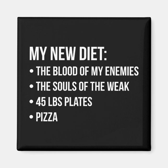 Imán Humor gime - Dieta - Sangre, Almas, Pizza - Gracio (Frente)
