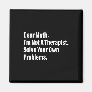 Imán Humor Matemático Querida Matemática No Soy Una Ter