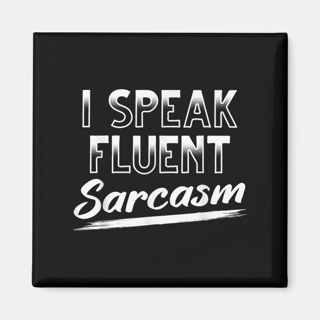 Imán Humor Oscuro Sarcástico Inteligente Gracioso Hablo (Frente)
