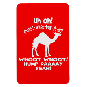 Imán Hump Day Camel Whoot Whoot Flexi Magnet