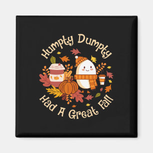 Imán Humpty Dumpty Tuvo Gran Caída Feliz Caída Y Todos 