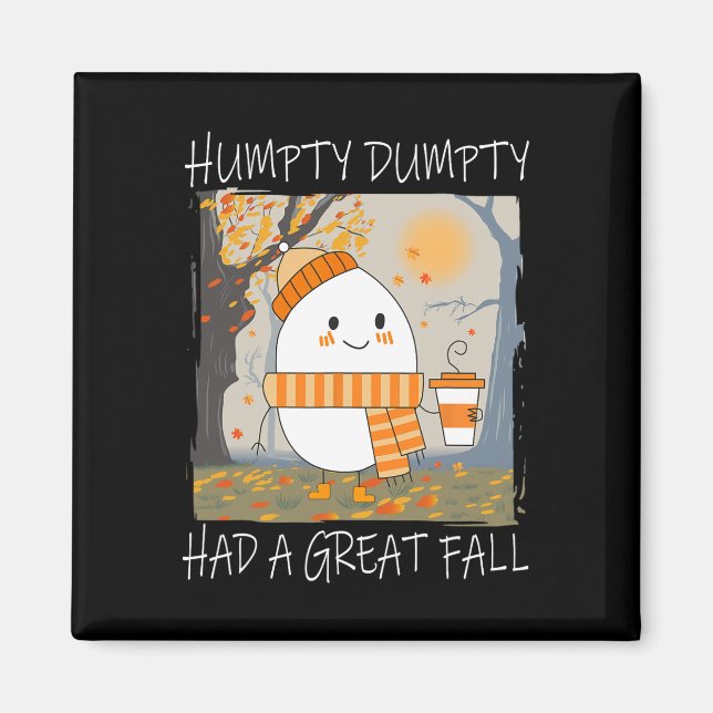 Imán Humpty Dumpty Tuvo Una Gran Caída El Día De Acción (Frente)