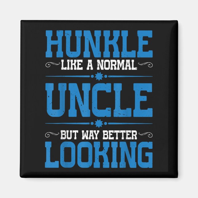 Imán Hunkle, Como Un Tío Normal Pero Mejor Lucir (Frente)