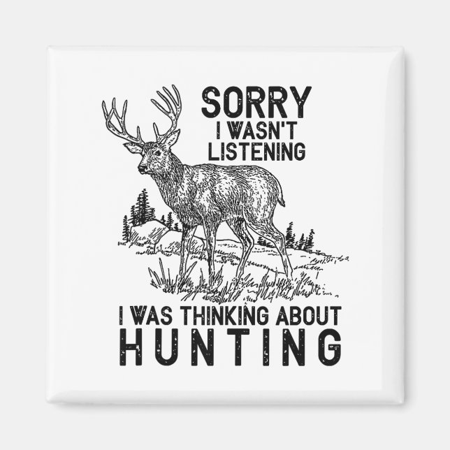 Imán Hunting - Deer Funny Quote Hunter Gift Tank Top  (Frente)