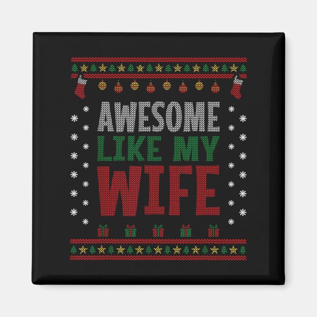 Imán Husband Christmas - Funny Awesome Like My Wife  (Frente)